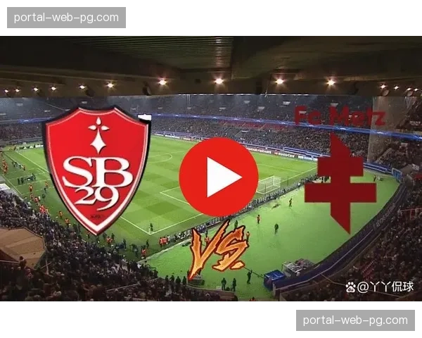 南特迎战布雷斯特，降级区边缘的六分大战